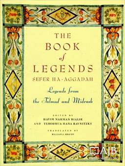 The Book of Legends / Sefer Ha-Aggadah